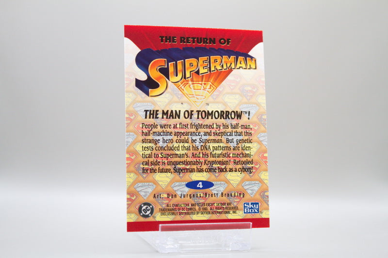 4 - The Man Of Tomorrow!