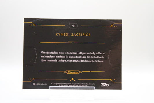 75 - Kynes' Sacrifice (Refractor)