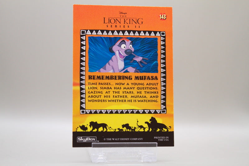 143 - Memorable Moments - Remembering Mufasa