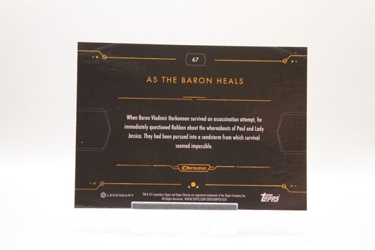 67 - As The Baron Heals