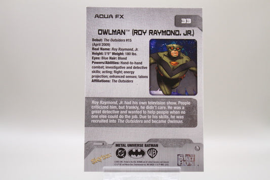 33 - Owlman (Roy Raymond Jr.) (Aqua FX)
