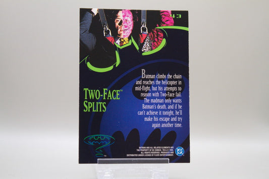 43 - Two-Face Splits