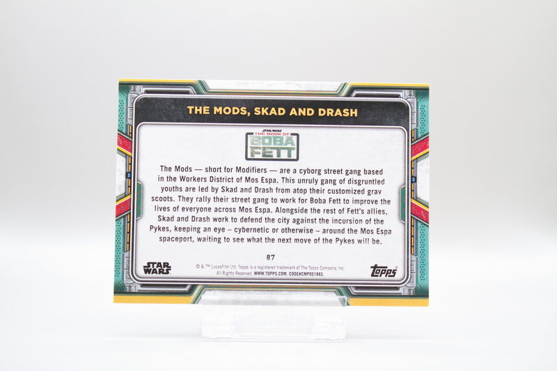 87 - The Mods, Skad and Drash