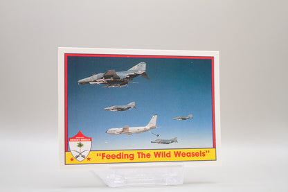 80 - "Feeding The Wild Weasels"