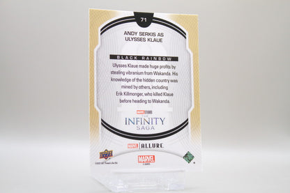 71 - Andy Serkis as Ulysses Klaue (Black Rainbow)