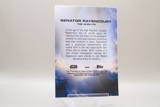 163 - Senator Rayencourt