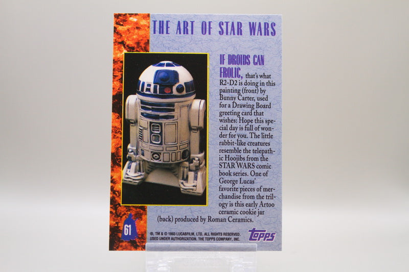 61 - The Art of Star Wars - If Droids can Frolic