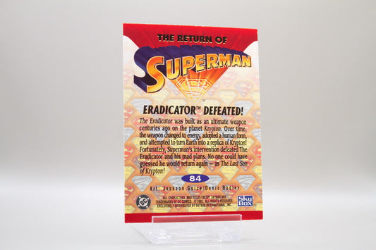 84 - Eradicator Defeated!