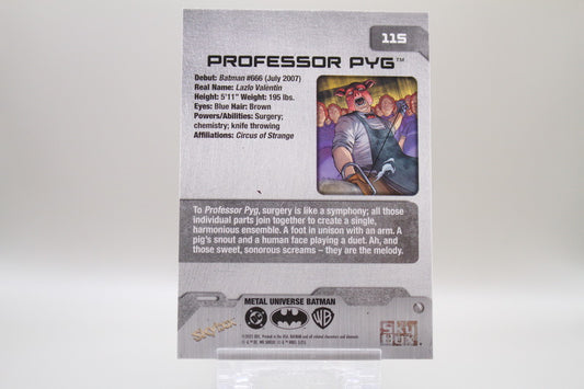 115 - Professor Pyg