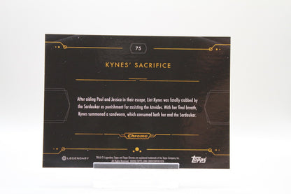 75 - Kynes' Sacrifice (Refractor)