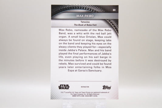 81 - Max Rebo (Refractor)