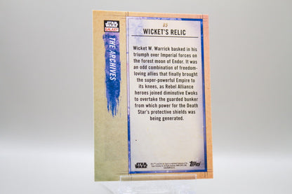 85 - The Archives - Wicket's Relic