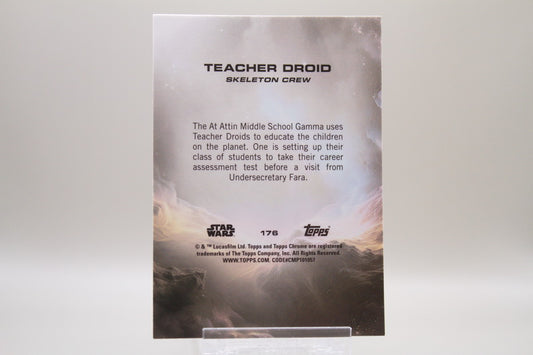 176 - Teacher Droid
