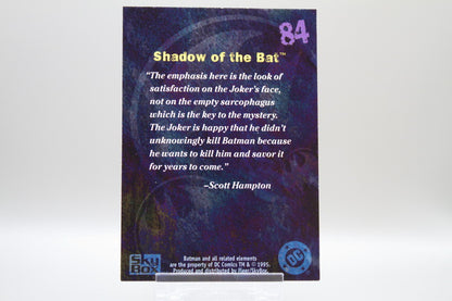 84 - Shadow of the Bat
