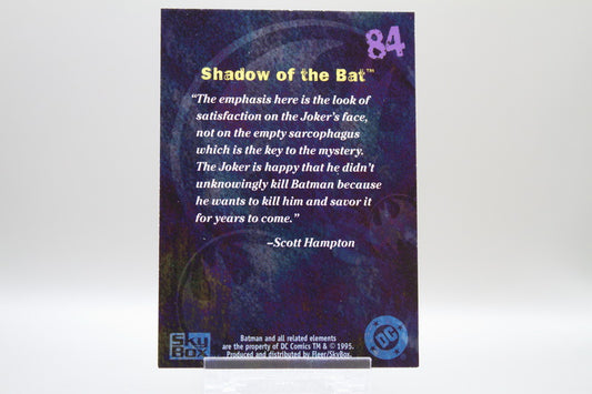 84 - Shadow of the Bat