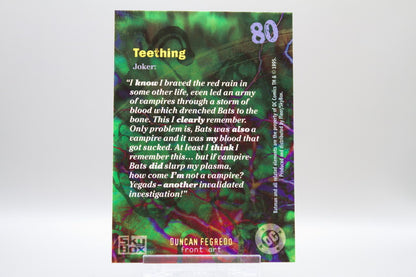 80 - Teething