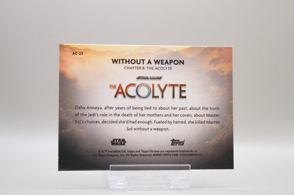 AC-23 - Without a Weapon