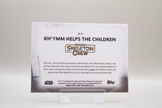 SC-11 - Kh'ymm Helps The Children