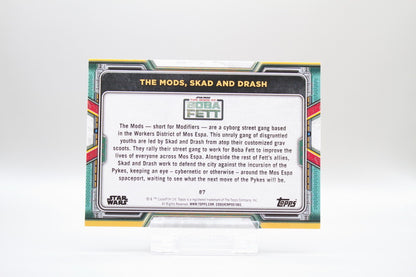 87 - The Mods, Skad and Drash