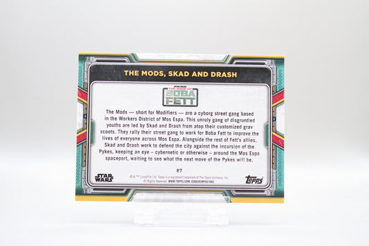 87 - The Mods, Skad and Drash
