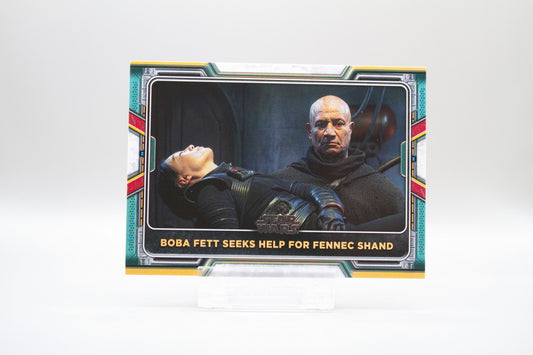 52 - Boba Fett Seeks Help for Fennec Shand