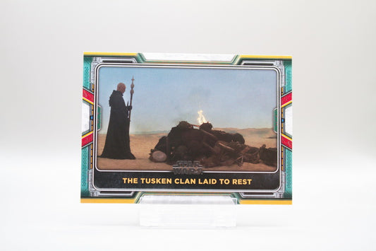45 - The Tusken Clan Laid to Rest