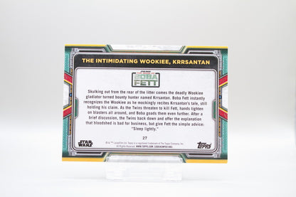 27 - The Intimidating Wookiee, Krrsantan