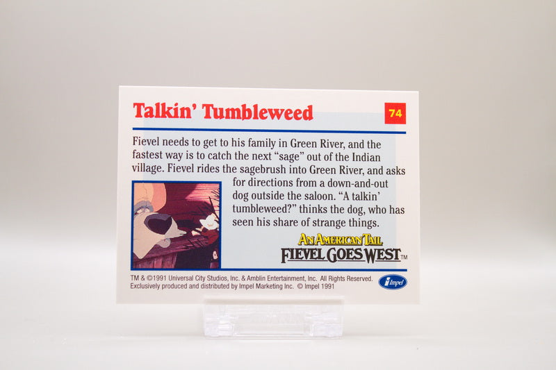74 - Talkin' Tumbleweed