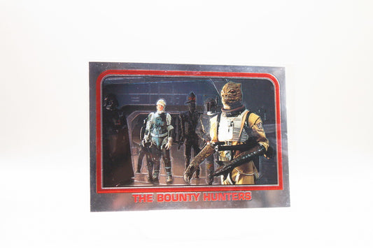 45 - The Bounty Hunters