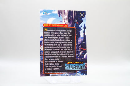 13 - Xizor Relishes the Good Life