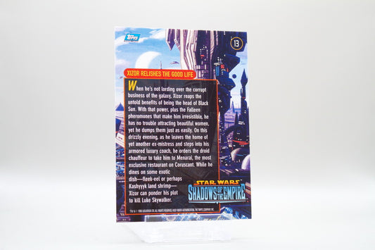 13 - Xizor Relishes the Good Life