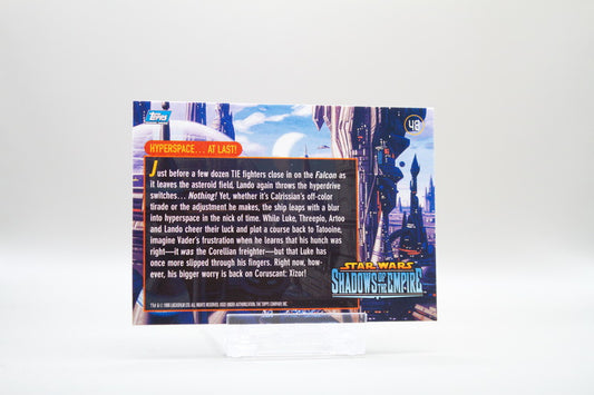 48 - Hyperspace... At Last!