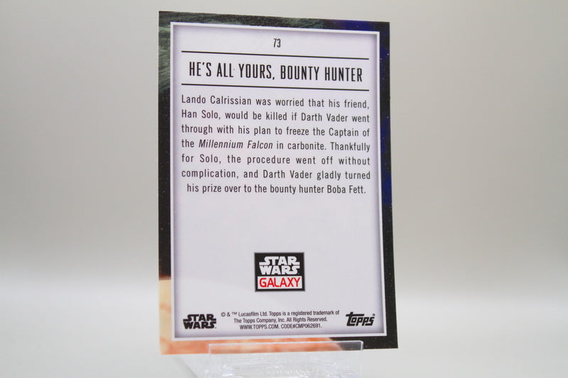 73 - He's All Yours, Bounty Hunter