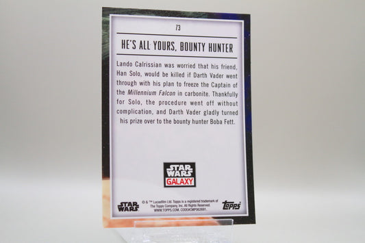 73 - He's All Yours, Bounty Hunter